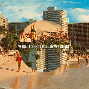 Listen to Dewey Decibal&#8217;s new mixtape, <em>Verbal Equinox</em>