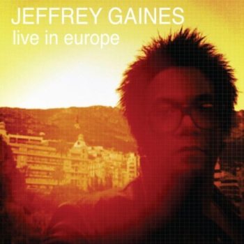 Jeffrey Gaines releases new live album, plays Tin Angel tomorrow night