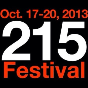 Mark your calendars for the 215 Festival, October 17th through the 20th