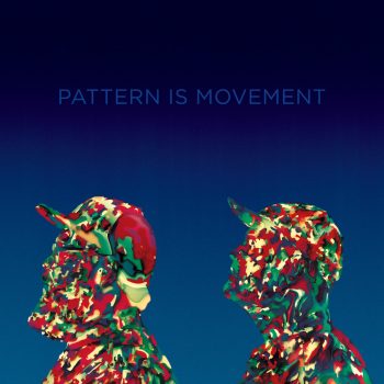 Unlocked: Pattern is Movement see their mission statement come to its fullest realization