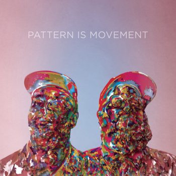 Unlocked: The Key&#8217;s review of Pattern Is Movement&#8217;s self-titled new album