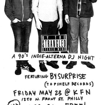 By Surprise takes over Kung Fu Necktie tonight for an evening of classic 90&#8217;s indie rock jams