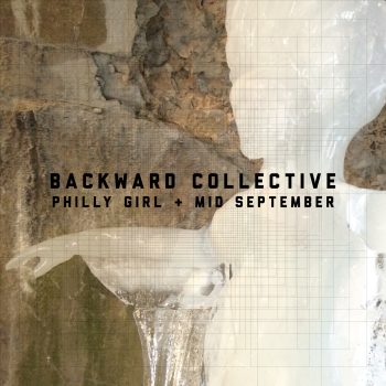 Backward Collective release a pair of Philly-centric singles