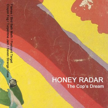 Prolific psych quintet Honey Radar releases new single &#8220;Bird Bath Math&#8221;