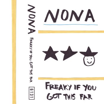 Nona make surprising return with EP &#8220;Freaky If You Got This Far&#8221;