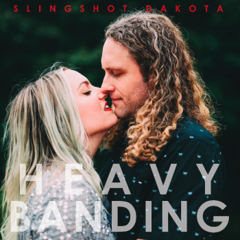 Slingshot Dakota deepen their sound on impressive new album <em>Heavy Banding</em>