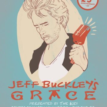 Celebrate the 25th anniversary of Jeff Buckley&#8217;s <em>Grace</em> with a Key-curated, all-Philly tribute gig