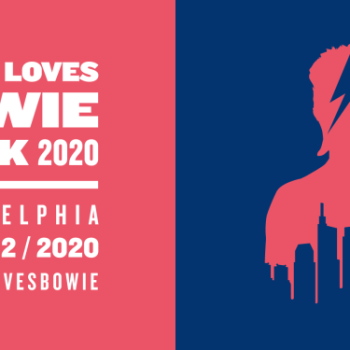 Philly Loves Bowie Week is under way! Here&#8217;s what&#8217;s in store.