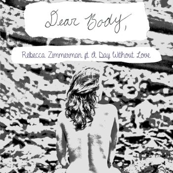 Rebecca Zimmerman releases mental health anthem with &#8220;Dear Body,&#8221;