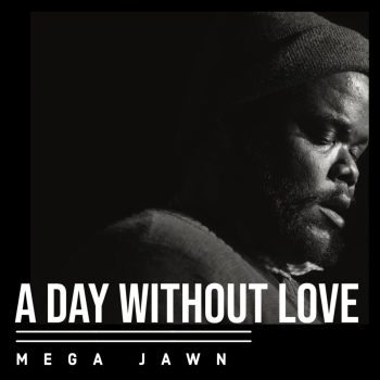 A Day Without Love teams up with artists up and down the east coast for collaborative compilation <em>Mega Jawn</em>