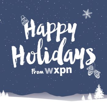 XPN&#8217;s Holiday Programming Schedule for 2021