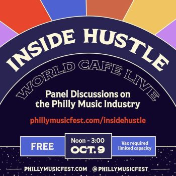 Philly Music Fest announces &#8216;Inside Hustle,&#8217; a panel exploring the behind-the-scenes of the music industry