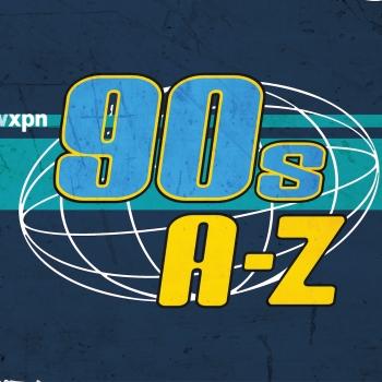 The XPN 90s A to Z by the numbers!