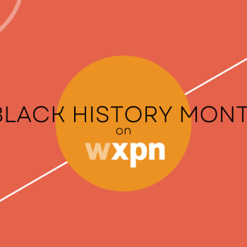 Black History Month on WXPN: Our February schedule of interviews, spotlights and more
