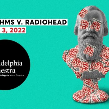 Ticket Giveaway: Brahms v. Radiohead