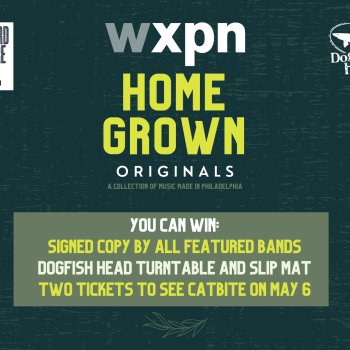 WXPN Homegrown Originals Special Giveaway