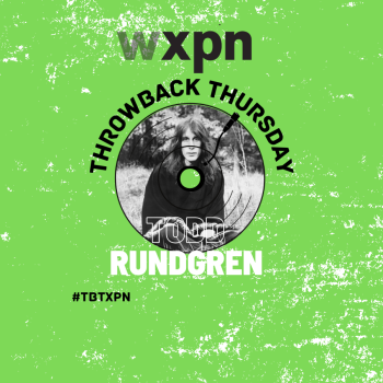 #TBTXPN Featured Artist: Todd Rundgren