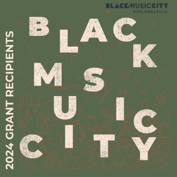 30 Philly-Area Black Creatives are Awarded Artistic Grants by Black Music City Project