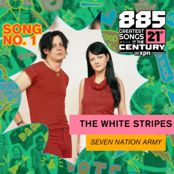 Song No. 1: &#8220;Seven Nation Army&#8221; by The White Stripes