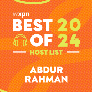 WXPN Best of 2024: Abdur Rahman&#8217;s favorite albums of the year