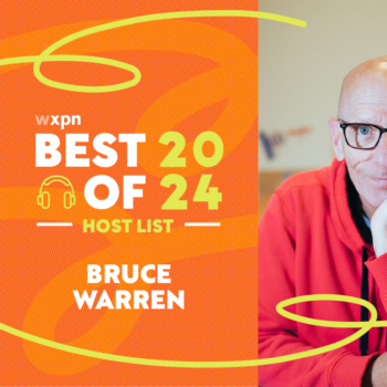 WXPN Best of 2024: Bruce Warren&#8217;s favorite albums of the year