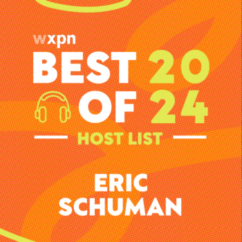 WXPN Best of 2024: Eric Schuman&#8217;s favorite albums of the year