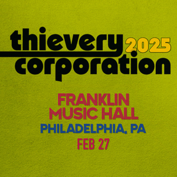 Ticket Giveaway: Thievery Corporation