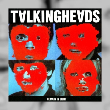 Celebrating 45 years of Talking Heads’ ‘Remain in Light’