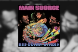 Main Source's "Breaking Atoms"