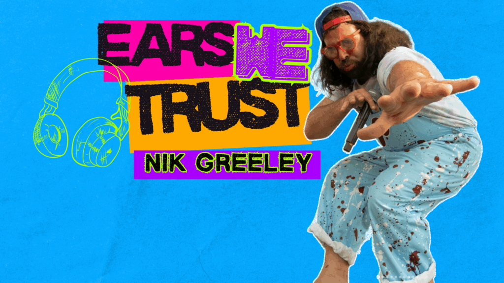 Nik Greeley names his top 5 albums for Ears We Trust