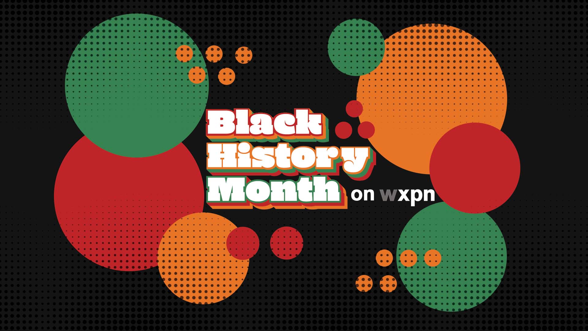 WXPN Celebrates Black History Month 2024 WXPN Vinyl At Heart